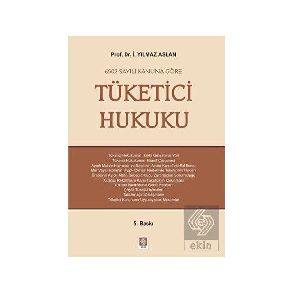 6502 Sayılı Kanuna Göre Tüketici Hukuku