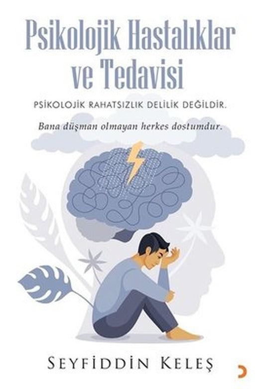 Psikolojik Hastalıklar ve Tedavisi | Cinius