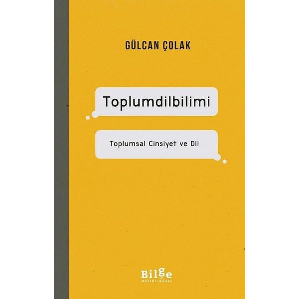ToplumDilbilimi-Toplumsal Cinsiyet ve Dil | Bilge Kültür Sanat
