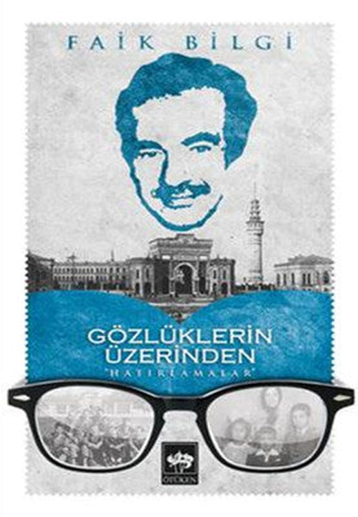 Gözlüklerin Üzerinden | Ötüken Neşriyat Yayınları