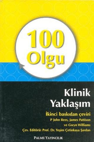 100 Olgu Klinik Yaklaşım | Palme Yayıncılık (Ciltsiz)  - Resim 1