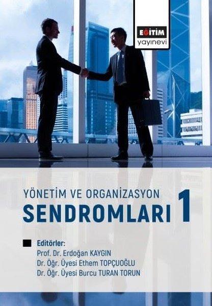 Yönetim ve Organizasyon Sendromları | Eğitim Yayınevi (İnce Kapak)  - Resim 1