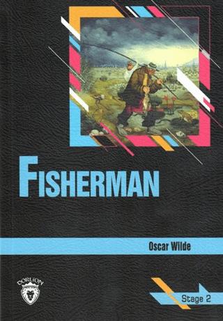 Fisherman Stage 2 (İngilizce Hikaye) | Dorlion Yayınları (Ciltsiz)  - Resim 1