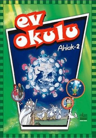 Ev Okulu Ahlak-2
