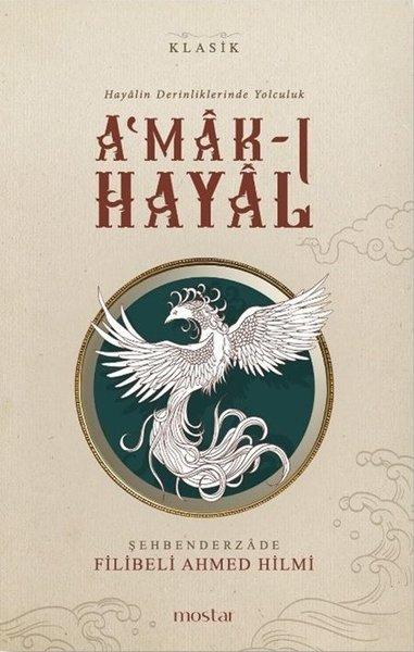 A'mak-ı Hayal - Hayalin Derinliklerinde Yolculuk | Mostar (İnce Kapak)  - Resim 1