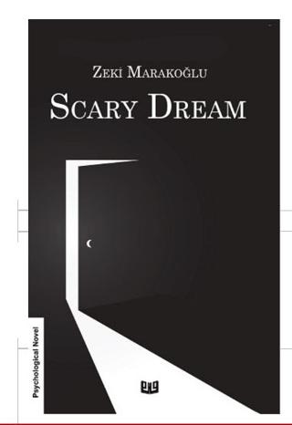 Scary Dream (İngilizce) | Vaveyla Yayıncılık (Ciltsiz)  - Resim 1
