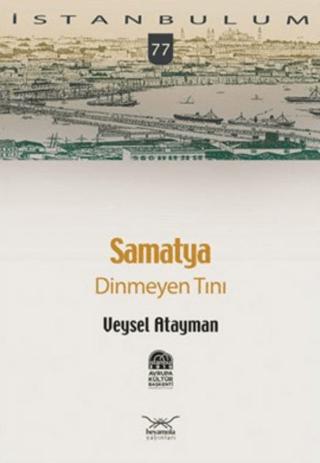Samatya Dinmeyen Tını