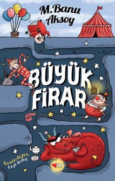 Büyük Firar | Can Çocuk Yayınları (İnce Kapak)  - Resim 1