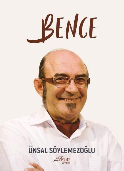 Bence | Pusula Yayınevi - Ankara (İnce Kapak)  - Resim 1