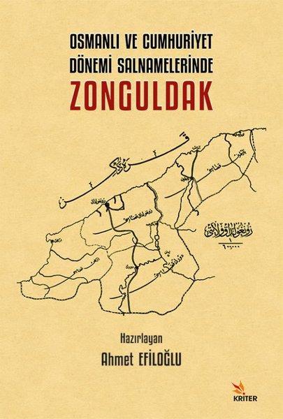 Osmanlı ve Cumhuriyet Dönemi Salnamelerinde Zonguldak | Kriter (İnce Kapak)  - Resim 1