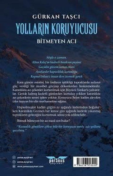 Yolların Koruyucusu - Bitmeyen Acı | Perseus Yayınevi (İnce Kapak)  - Resim 2