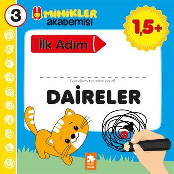 Daireler - Minikler Akademisi 3 | Eksik Parça Yayınları (İnce Kapak)  - Resim 1