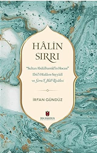 Halin Sırrı | İbn Haldun Üniversitesi Yayınları (Ciltsiz)  - Resim 1