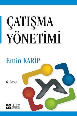 Çatışma Yönetimi | Pegem Akademi Yayıncılık (Ciltsiz)  - Resim 1