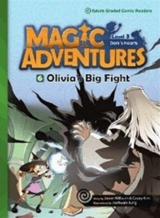 Magic Adventures - 6 : Olivia’s Big Fight - Level 3