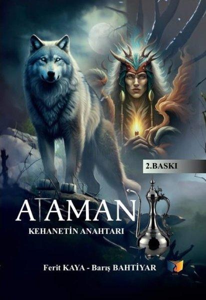 Ataman - Kehanetin Anahtarı | Ateş Yayınları (İnce Kapak)  - Resim 1