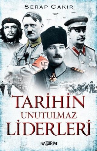 Tarihin Unutulmaz Liderleri | Kaldırım Yayınları (Ciltsiz)  - Resim 1