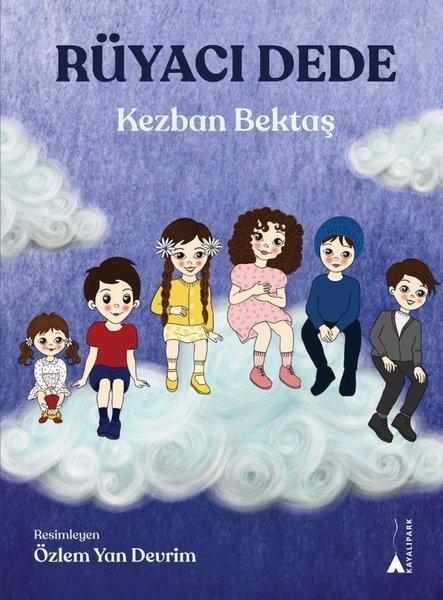 Rüyacı Dede | Kayalıpark (İnce Kapak)  - Resim 1