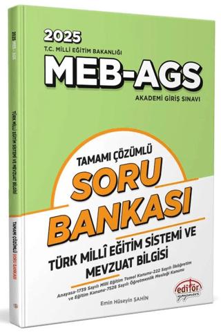 MEB - AGS Türk Mili Eğitim Sistemi ve Mevzuat Bilgisi Tamamı Çözümlü Soru Bankası | Editör Yayınevi (Ciltsiz)  - Resim 1
