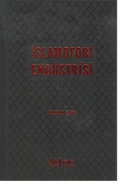 İslamofobi Endüstrisi | Diyanet İşleri Başkanlığı (Ciltli)  - Resim 1