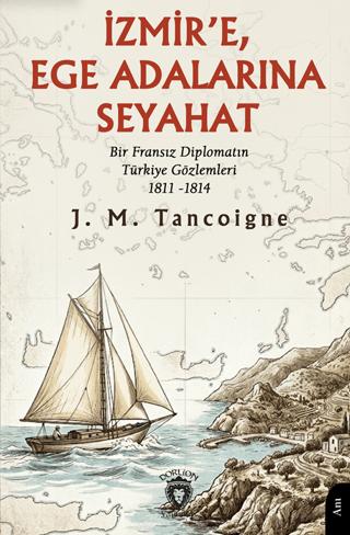 İzmir’e, Ege Adalarına Seyahat