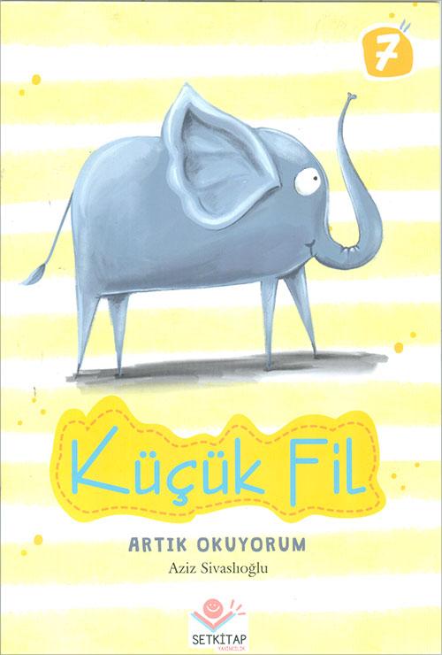 Küçük Fil - Aziz Sivaslıoğlu - Mor Elma Yayıncılık - Resim 1