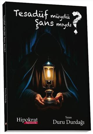 Tesadüf müydü ? Şans mıydı ?