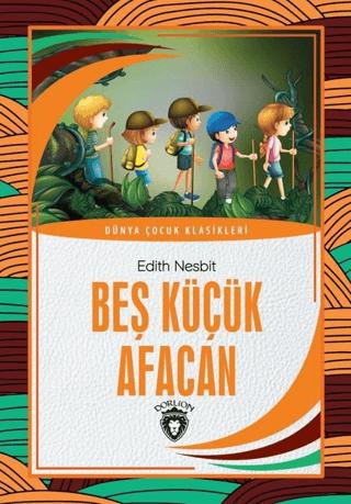 Beş Küçük Afacan | Dorlion Yayınları (Ciltsiz)  - Resim 1