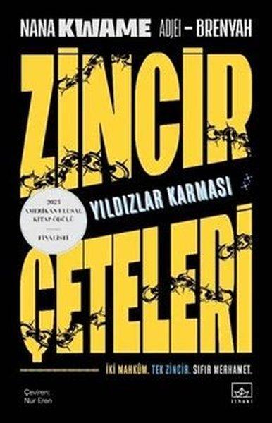 Zincir Çeteleri: Yıldızlar Karması | İthaki Yayınları (İnce Kapak)  - Resim 1