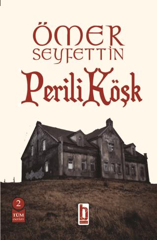 Perili Köşk | Billur Yayınları (Ciltsiz)  - Resim 1