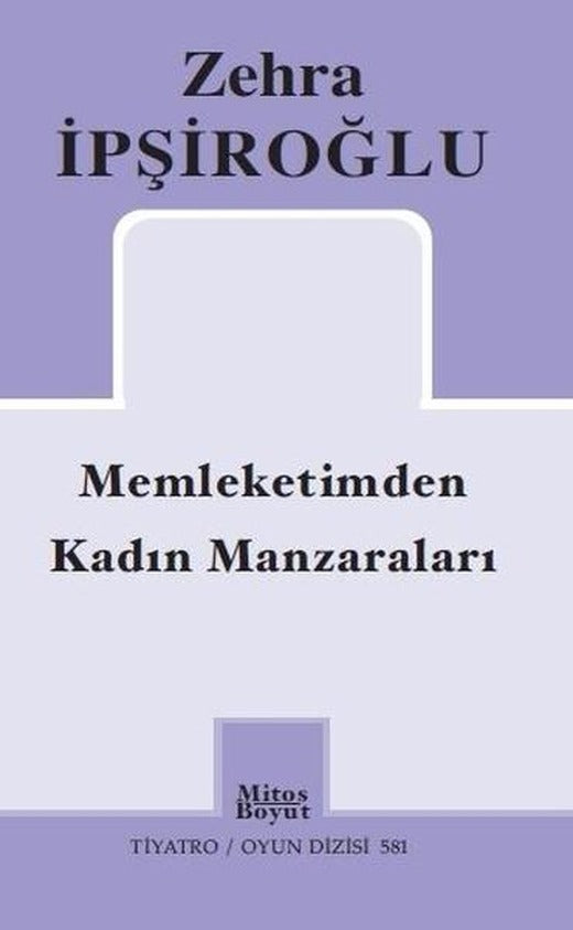 Memleketimden Kadın Manzaraları | Mitos Boyut Yayınları (İnce Kapak)