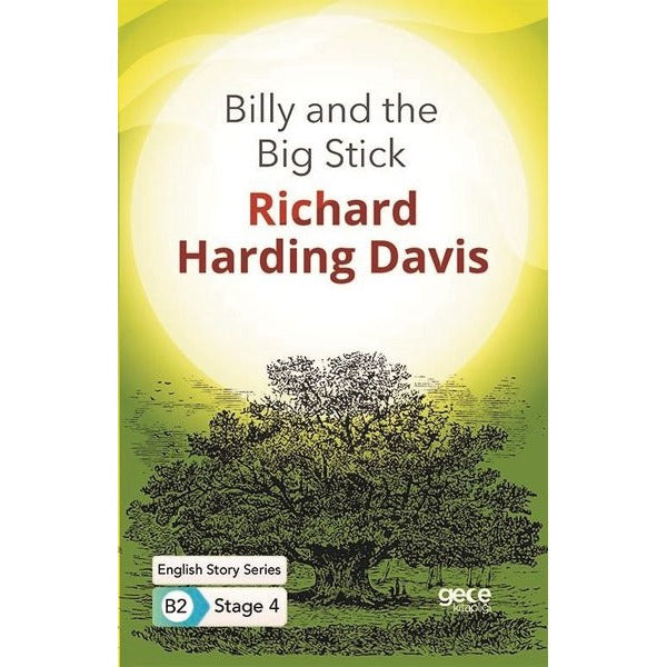 Billy and the Big Stick - English Story Series - B2 Stage 4 | Gece Kitaplığı
