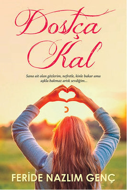 Dostça Kal | Cinius