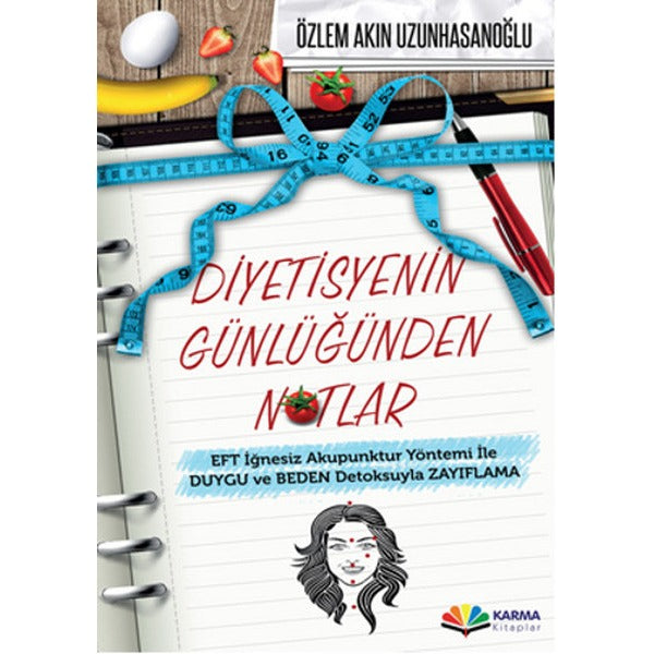 Diyetisyenin Günlüğünden Notlar | Karma Kitaplar (İnce Kapak)
