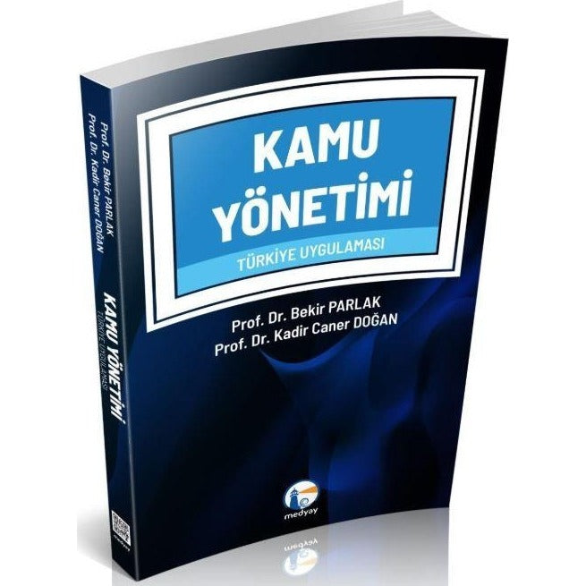 Kamu Yönetimi Türkiye Uygulaması | Medyay Kitabevi (Ciltsiz)