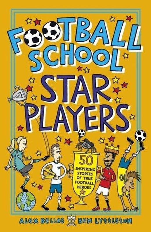 Football School Star Players | Walker Books (İnce Kapak)
