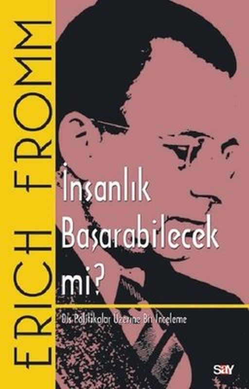 İnsanlık Başarabilecek mi? | Say Yayınları