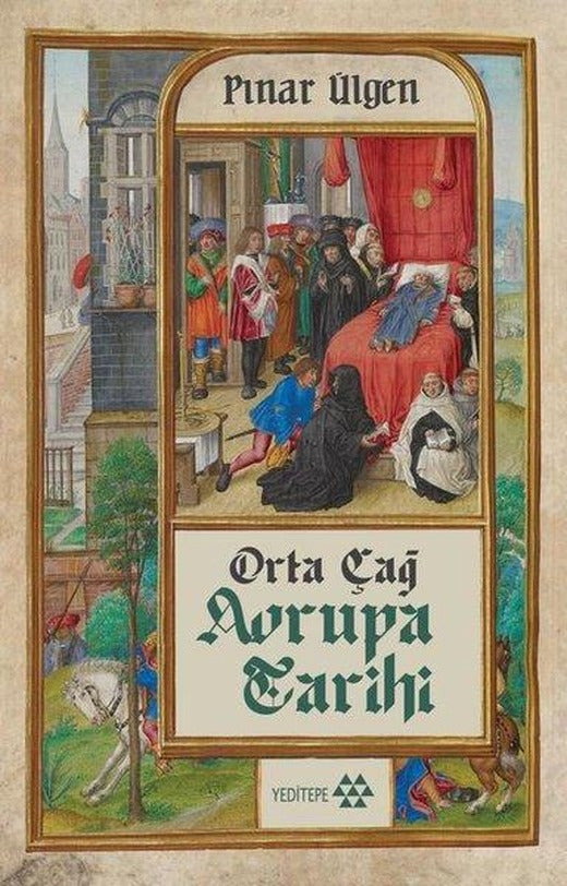 Orta Çağ Avrupa Tarihi | Yeditepe Yayınevi (e-Kitap)