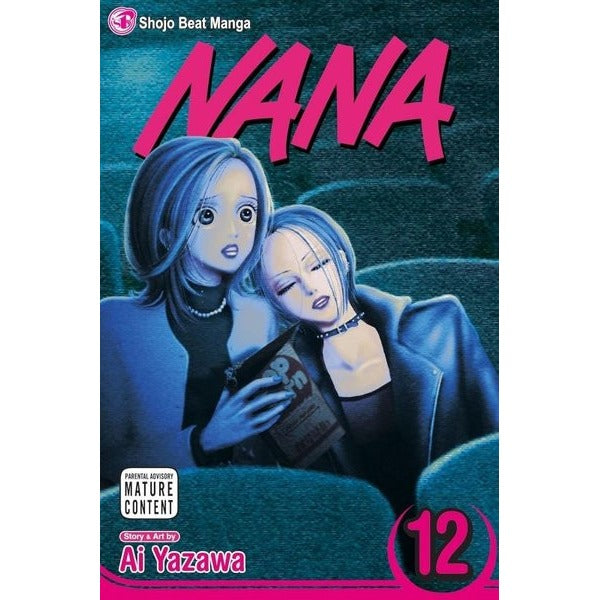 Nana, Vol. 12 | Viz Media, Subs. of Shogakukan Inc (İnce Kapak)