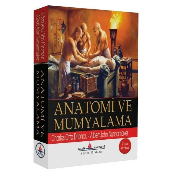 Anatomi ve Mumyalama-Tam Metin | Katip Yayınevi (İnce Kapak)