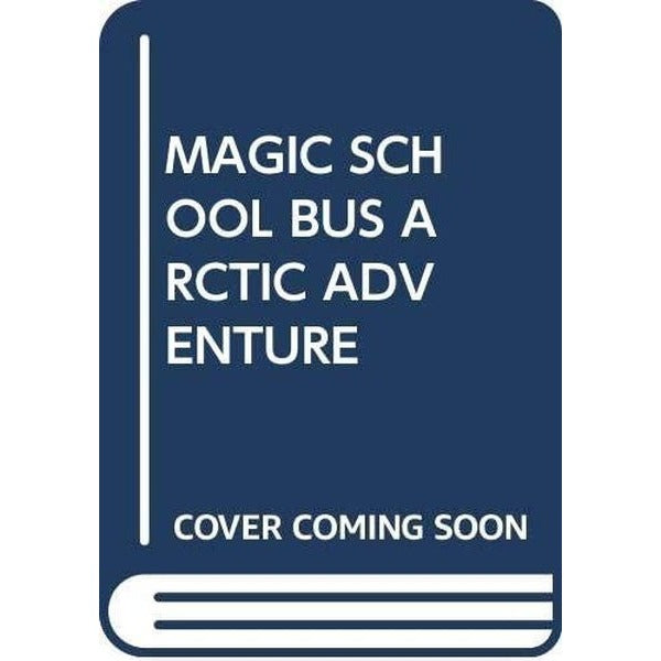 (Arabic)Magic School Bus: Arctic Adventure | Scholastic MAL
