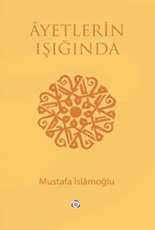 Ayetlerin Işığında