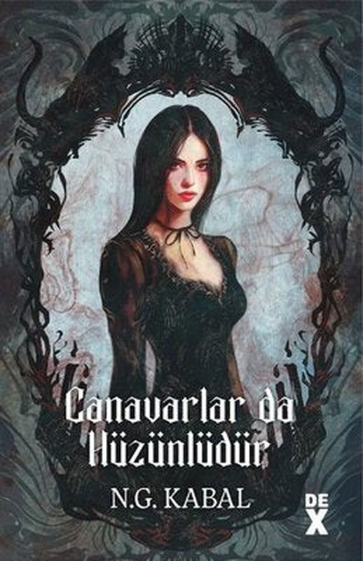 Canavarlar da Hüzünlüdür - Canavarın da Kalbi Varmış 2 | DEX (İnce Kapak)
