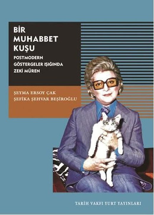 Bir Muhabbet Kuşu | Tarih Vakfı Yurt Yayınları (İnce Kapak)