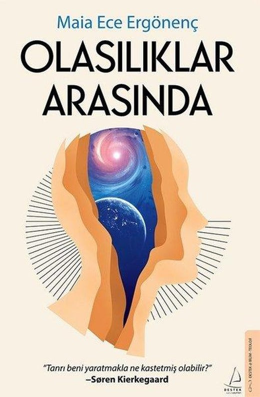 Olasılıklar Arasında | Destek Yayınları (İnce Kapak)