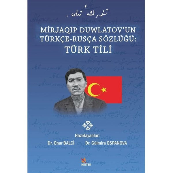Mirjaqip Duwlatov'un Türkçe - Rusça Sözlüğü: Türk Dili | Kriter (İnce Kapak)