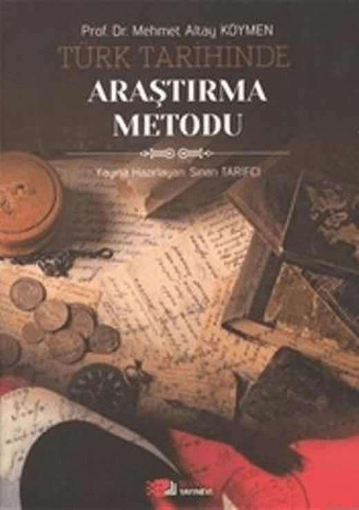Türk Tarihinde Araştırma Metodu | Berikan Yayınevi (Ciltsiz)