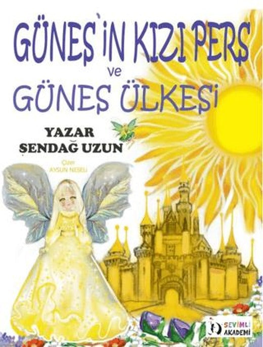 Güneşin Kızı Pers ve Güneş Ülkesi