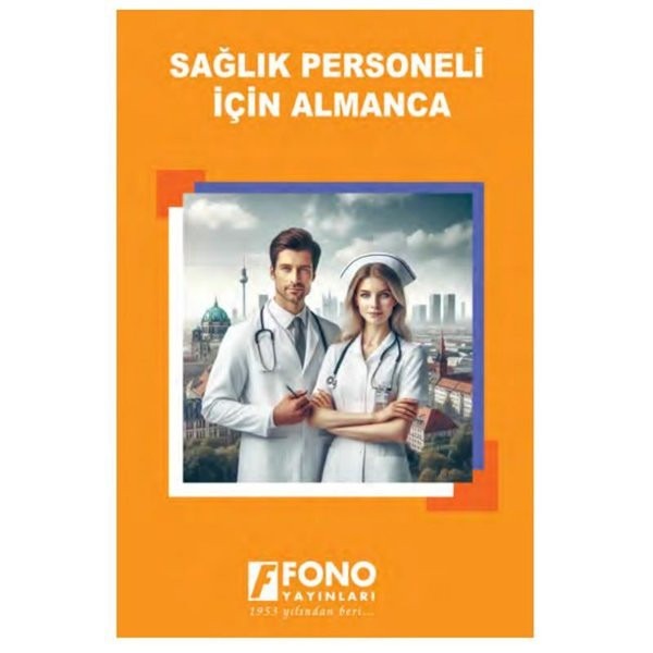 Sağlık Personeli İçin Almanca | Fono Yayınları (İnce Kapak)