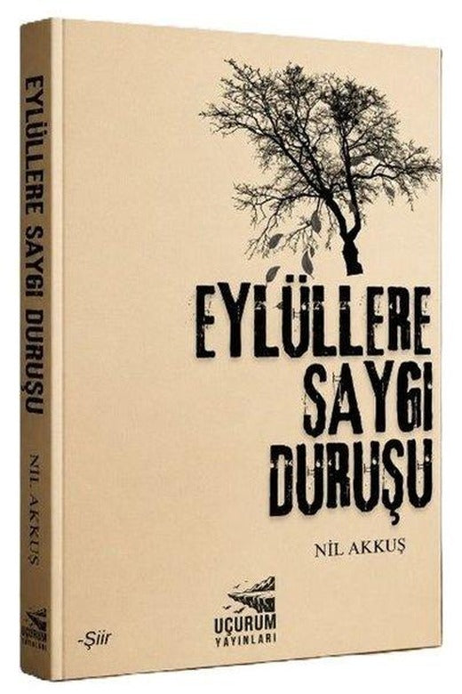Eylüllere Saygı Duruşu | Uçurum Yayınları (İnce Kapak)